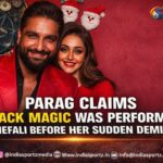 Parag Tyagi Alleges Black Magic Before Shefali Jariwala’s Sudden Death