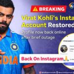 Virat Kohli’s Instagram Account Restored After Brief Outage
