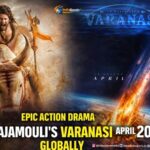 SS Rajamouli’s ‘Varanasi’ Locks Global Release for April 2027