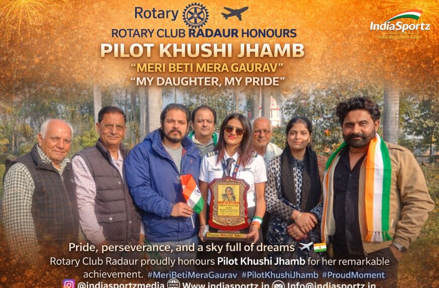 Rotary Club Radaur Honours Pilot Khushi Jhamb with “Meri Beti Mera Gaurav” Award on Republic Day