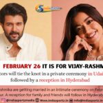 Vijay & Rashmika to Tie the Knot on February 26