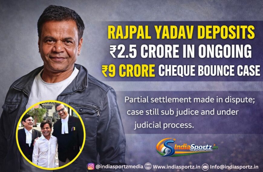Rajpal Yadav Deposits ₹2.5 Crore&hellip;