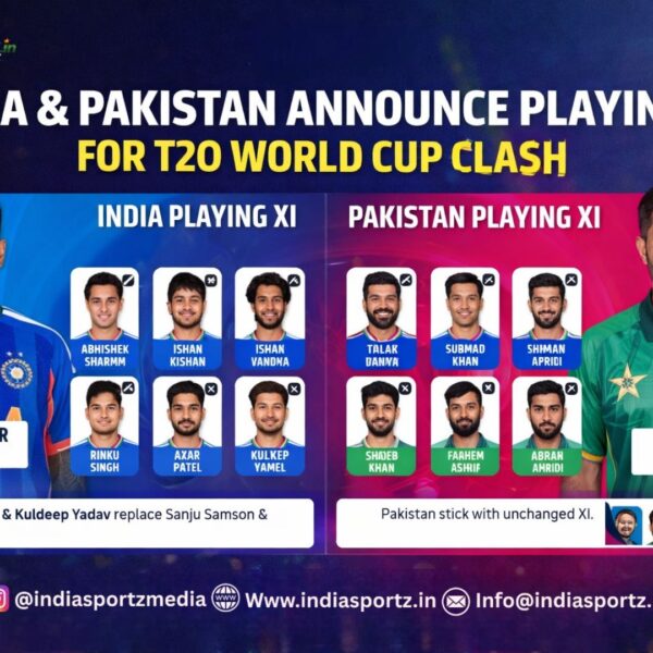 India and Pakistan Announce Playing XI for High-Voltage&hellip;