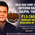 Delhi High Court Grants Interim Bail to Rajpal Yadav in Cheque-Bounce Case