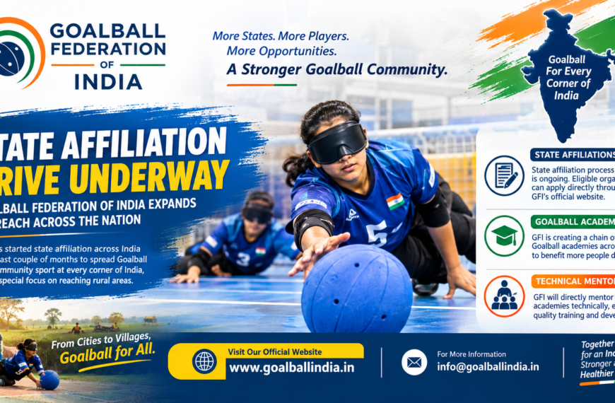 Goalball Federation of India Expands State Affiliation Drive&hellip;